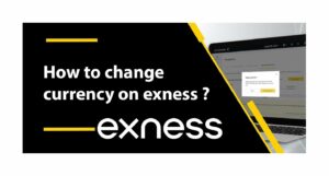 Как изменить валюту в Exness